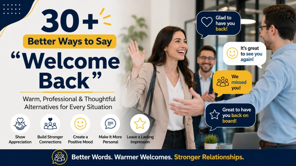 ‘Welcome Back’ quick answer
