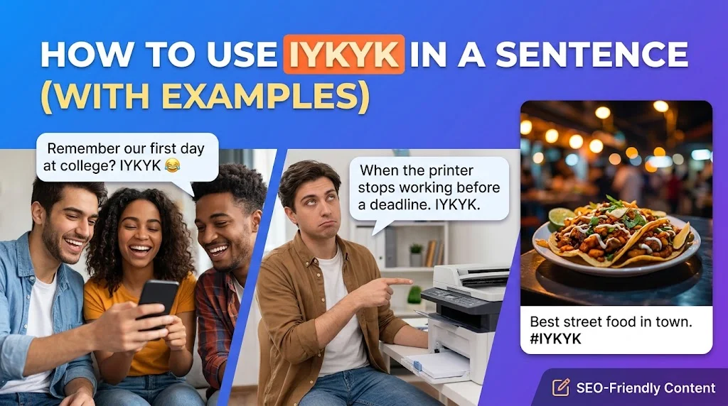 How to Use IYKYK in a Sentence