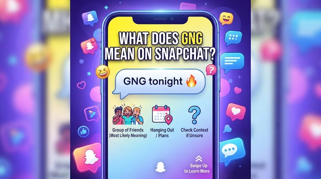 What Does GNG Mean on Snapchat?