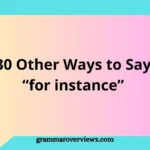 Illustration showing different ways to say “for instance” with examples for writing, speaking, and communication improvement.