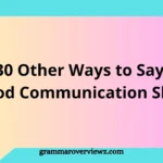 Good Communication Skills