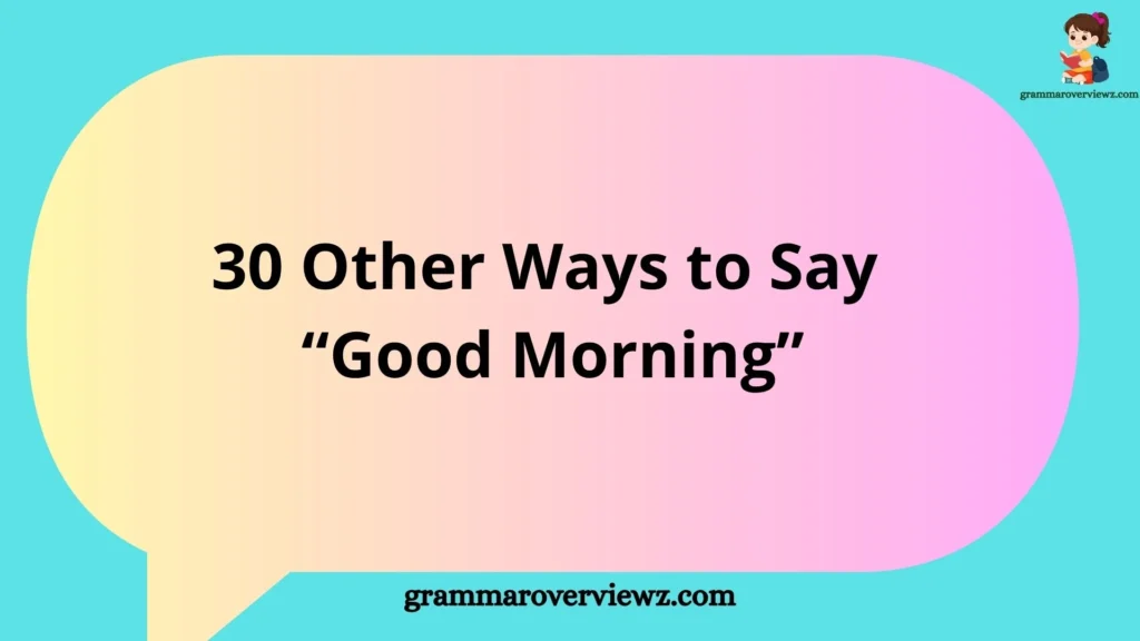 People greeting each other in the morning using creative alternatives to “Good Morning” in friendly, professional, and casual settings.