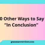 Writer or speaker concluding a presentation or essay using alternative phrases instead of “In Conclusion” in academic and professional settings.