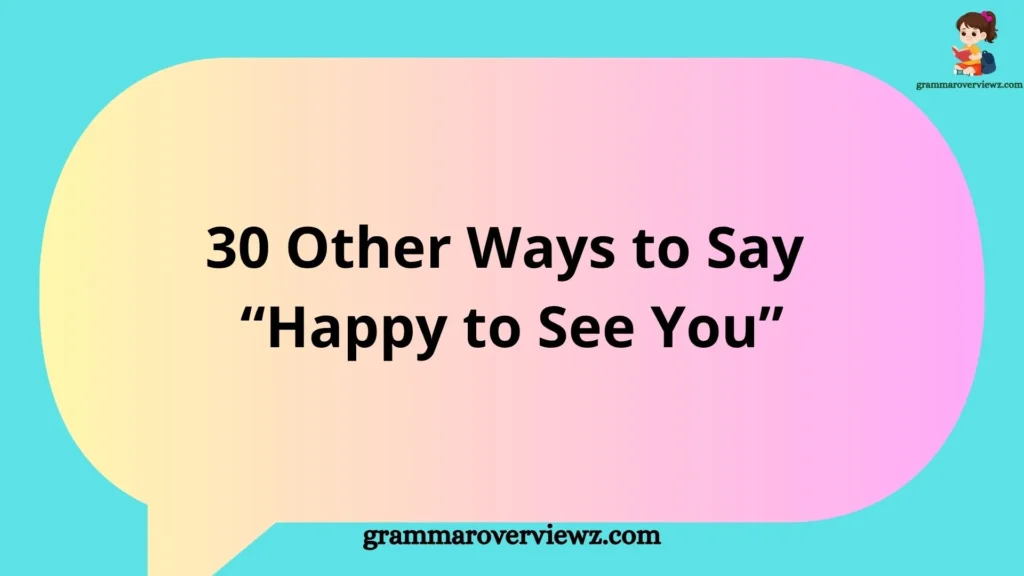 Person greeting someone warmly with alternative expressions for “Happy to See You” in a professional and casual setting.