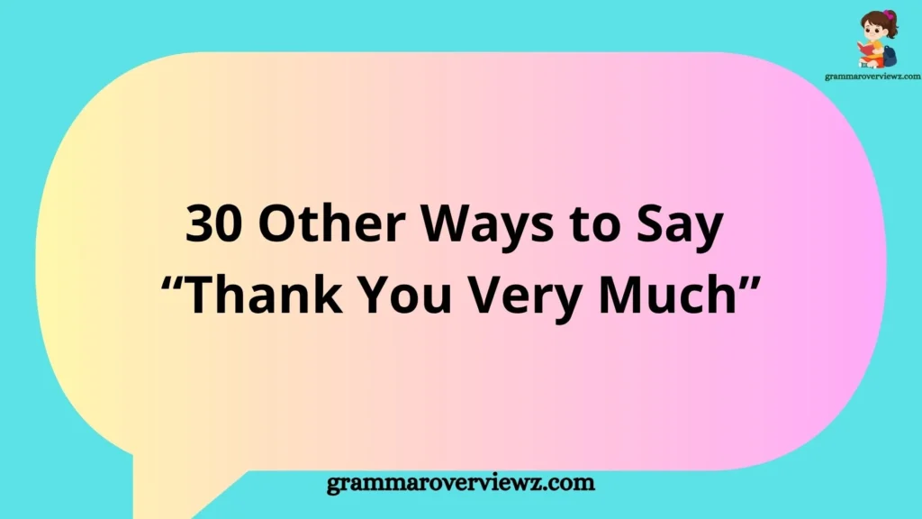 Illustration showing different ways to say thank you in English with examples of gratitude expressions in daily personal and professional situations.
