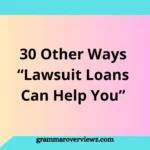 Other Ways Lawsuit Loans Can Help You with pre-settlement funding for legal and financial support