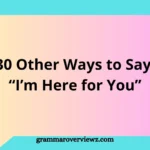 Illustration of two people offering emotional support with 30 Other Ways to Say "I'm Here for You" through kind and comforting expressions.