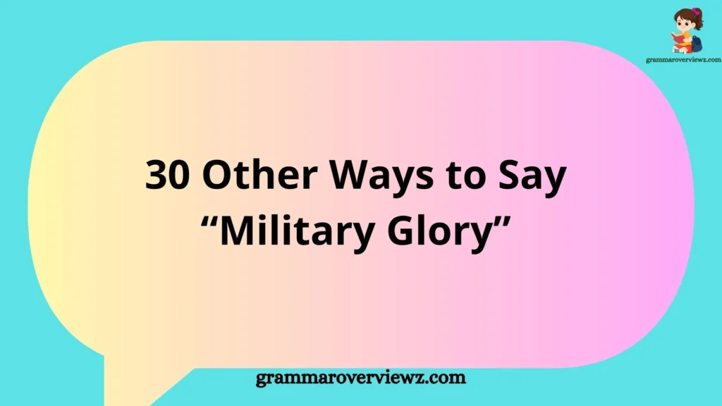 Illustration featuring military medals, a historic battlefield, and symbols of honor representing alternatives to the phrase “Military Glory.”