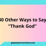Graphic showing casual text messages and professional emails side-by-side with secular alternatives to "Thank God."