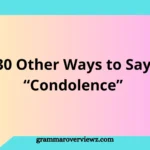 30 Other Ways to Say Condolence with heartfelt sympathy message examples