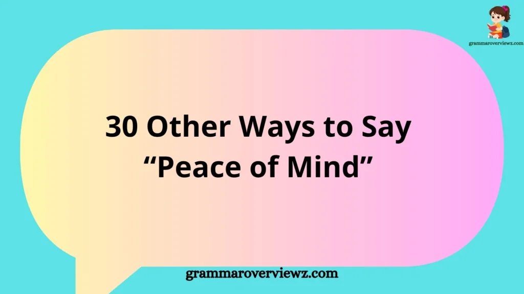 Illustration of calm mind, peaceful nature, and emotional comfort representing 30 other ways to say peace of mind.