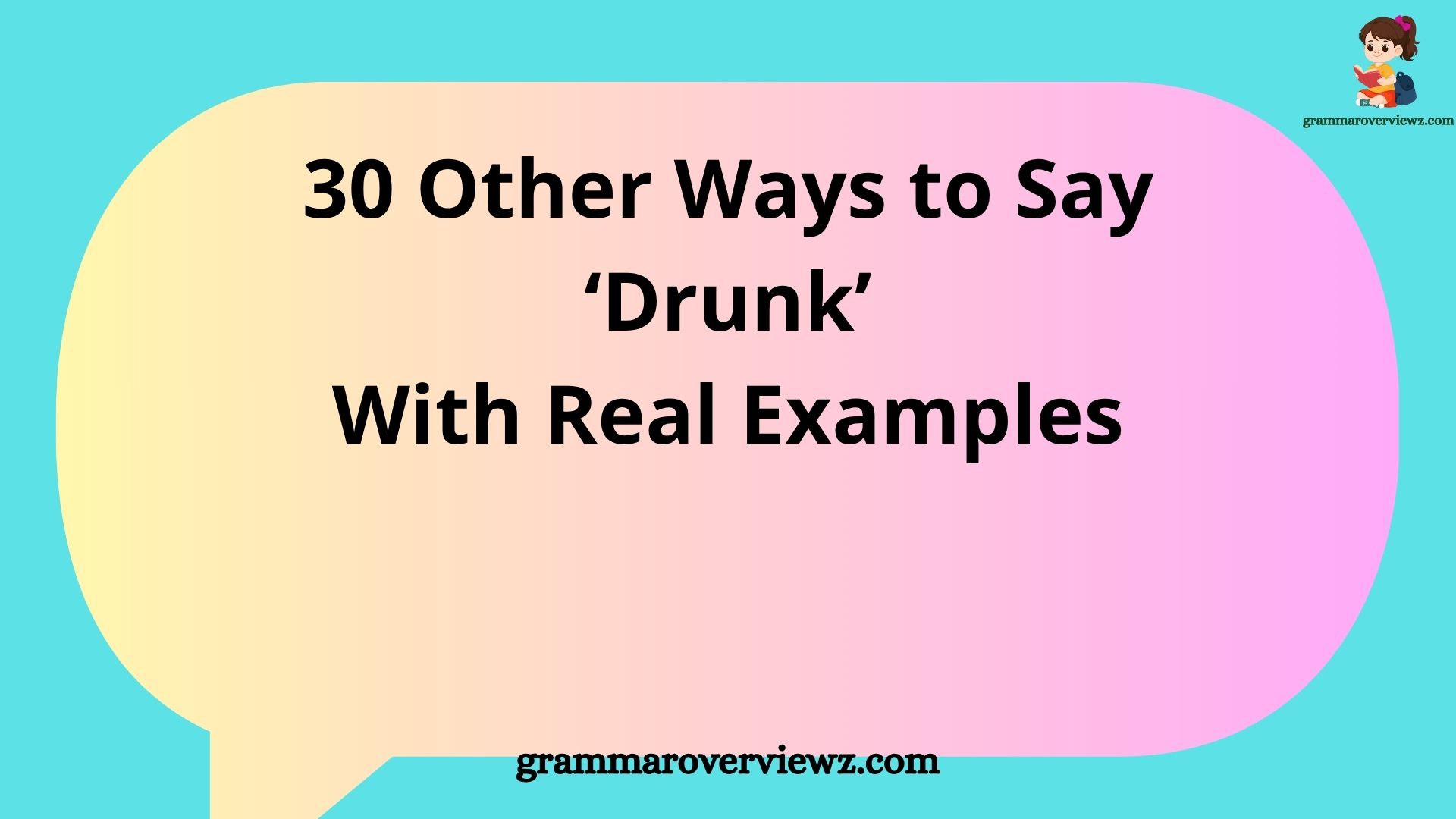 Other Ways to Say ‘Drunk’ With Real Examples
