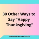 other ways to say Happy Thanksgiving with creative holiday greetings