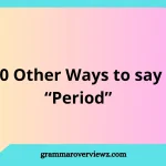 other ways to say period with funny and discreet menstruation alternatives