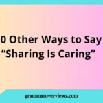 Other Ways to Say “Sharing Is Caring” with examples of kindness and generosity