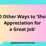 Other Ways to Show Appreciation for a Great Job with meaningful praise and employee recognition examples