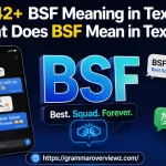 BSF meaning in text and texting explained with smartphone chat bubbles