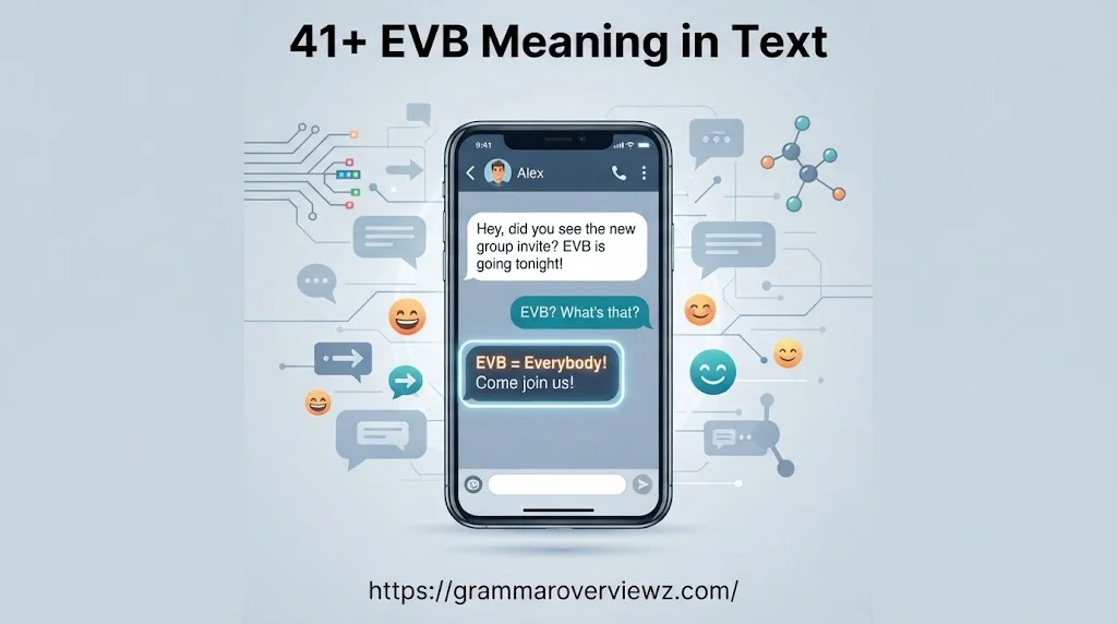 EVB meaning in text explained with EVB meaning everybody and examples