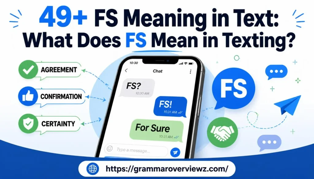 FS meaning in text and texting explained with smartphone chat examples