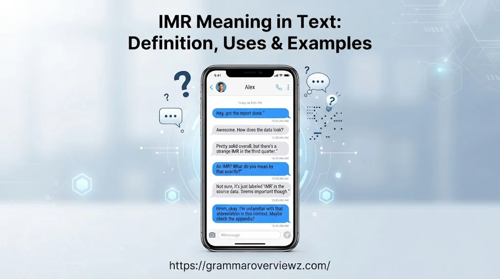 IMR meaning in text explained with common texting examples
