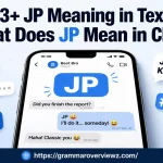 JP Meaning in Text explained with examples of JP in texting, chat, gaming, and social media
