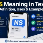 NS meaning in text and common meanings of the abbreviation in texting
