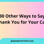 Other Ways to Say ‘Thank You for Your Call'