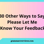 Please Let Me Know Your Feedback