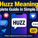 Huzz meaning explained with social media chat bubbles and internet slang symbols.