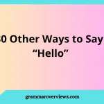 Other Ways to Say ‘Hello’