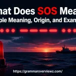 What does SOS mean, showing a maritime distress signal, Morse code symbols, and an emergency beacon.
